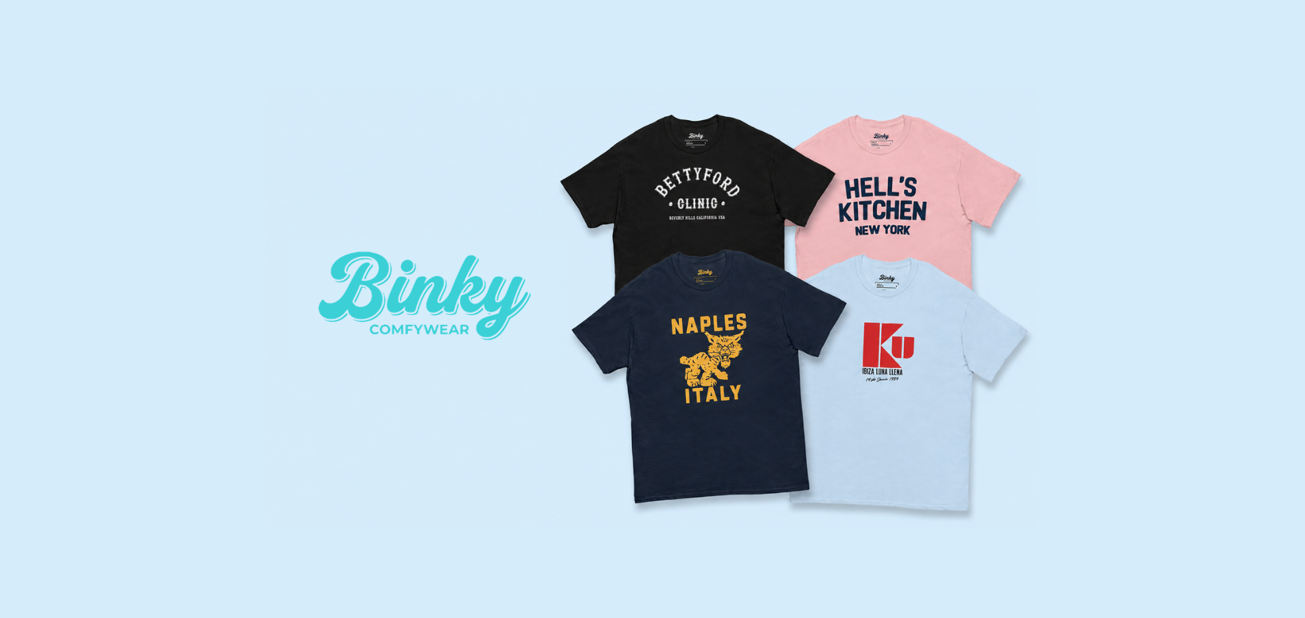 About BINKY Comfywear collection featuring graphic tees inspired by cities and cultures.