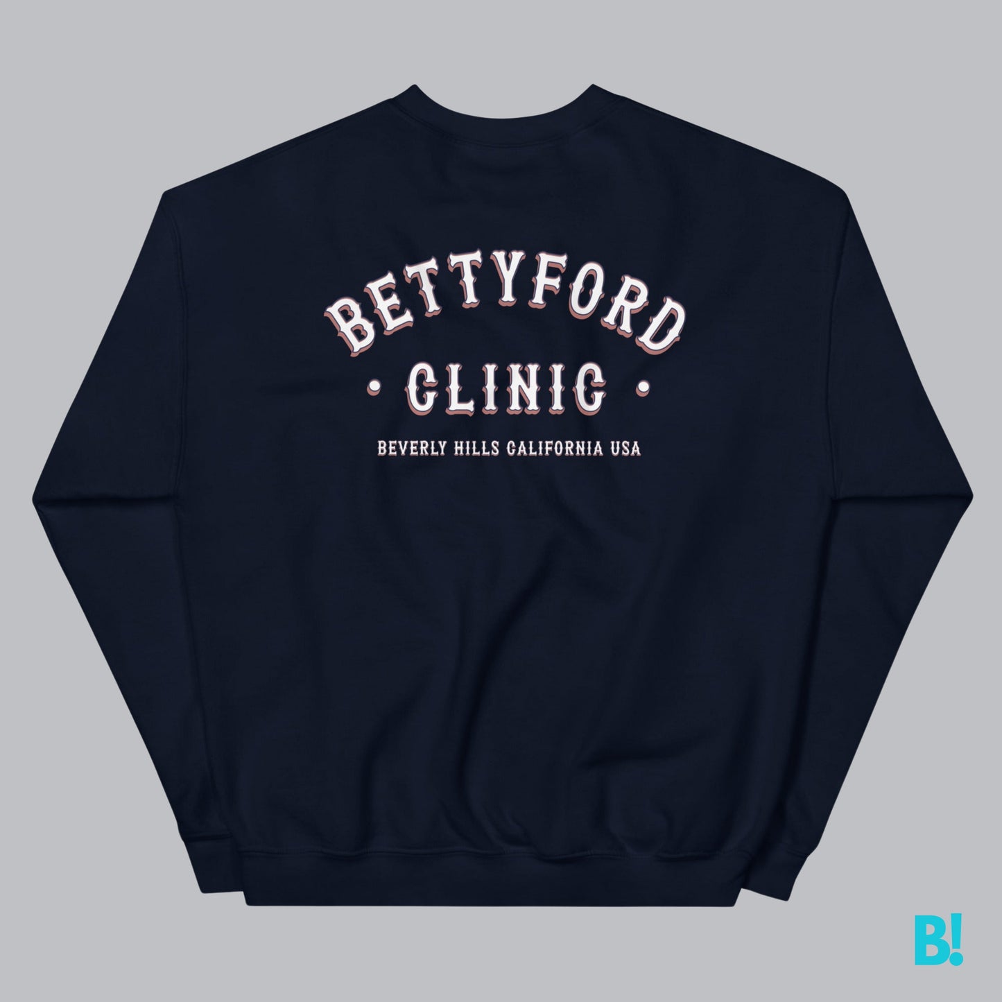 BFC BEVERLY HILLS Wrap yourself in comfort with the Classic "Betty Ford Clinic Beverly Hills" Sweater, featuring a timeless design by BinkyComfywear. Made from a 50/50 blend of pre-shrunk Cotton and Polyester this Sweater offers a Soft Feel & Perfect fit.