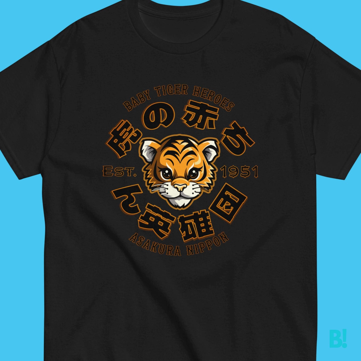 Baby Tiger Heroes Japanese Fantasy Baseball Print T-ShirtElevate your style and express your affection for all things Tiger with inspiring our Fantasy Japanese Baby Tiger Heroes Baseball Club Unisex T-Shirt, showcasing the enchanting design of 虎の赤ち ん英雄団•