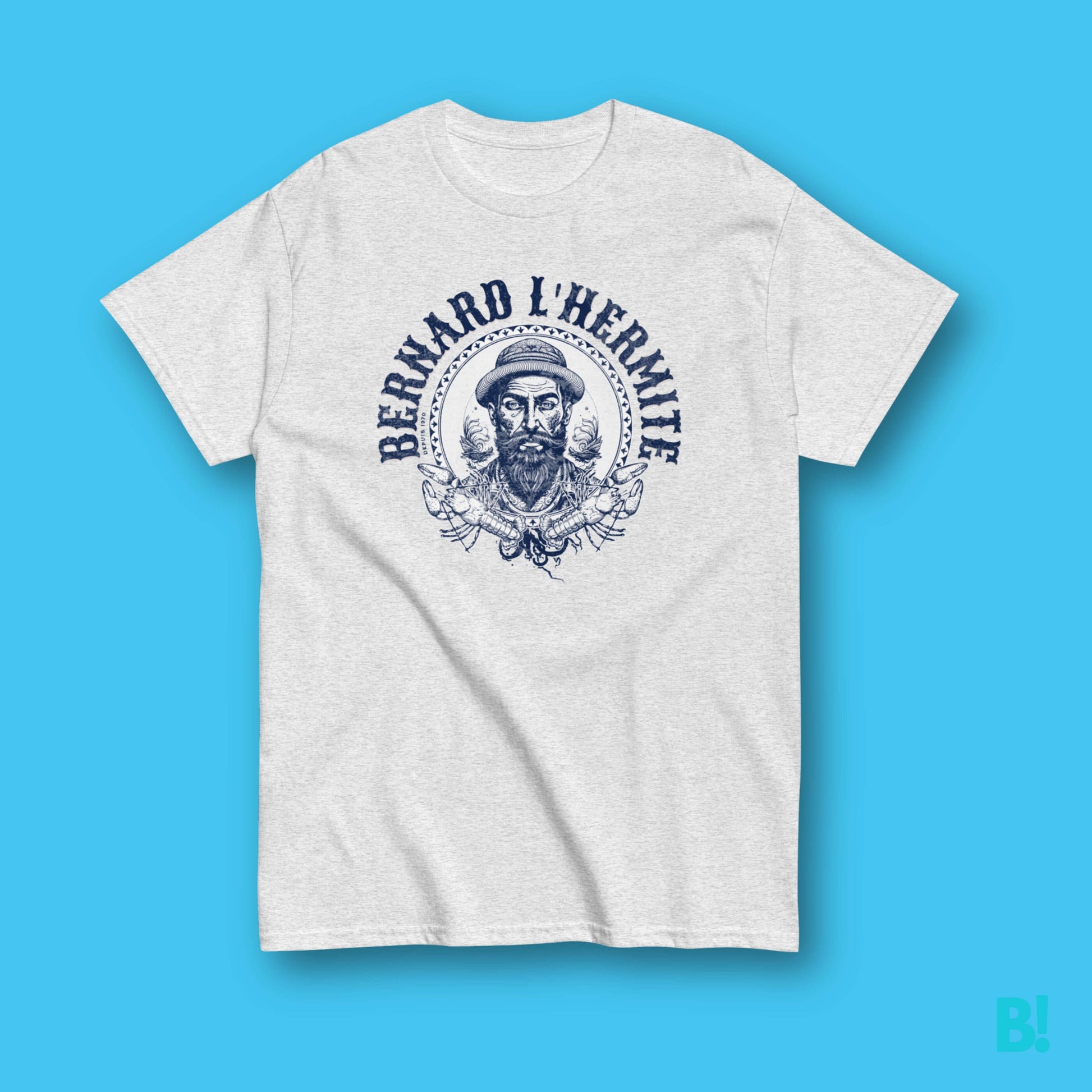 Bernard L'Hermite T-Shirt - Unisex, 100% Cotton Discover Bernard L'Hermite T-Shirt. 100% Cotton, 4 Colours, Sizes S-XXXL. Embrace French seaside charm and fashion exploration! Print design by DEPUIS 1970 €29.50 B!NKY Comfywear