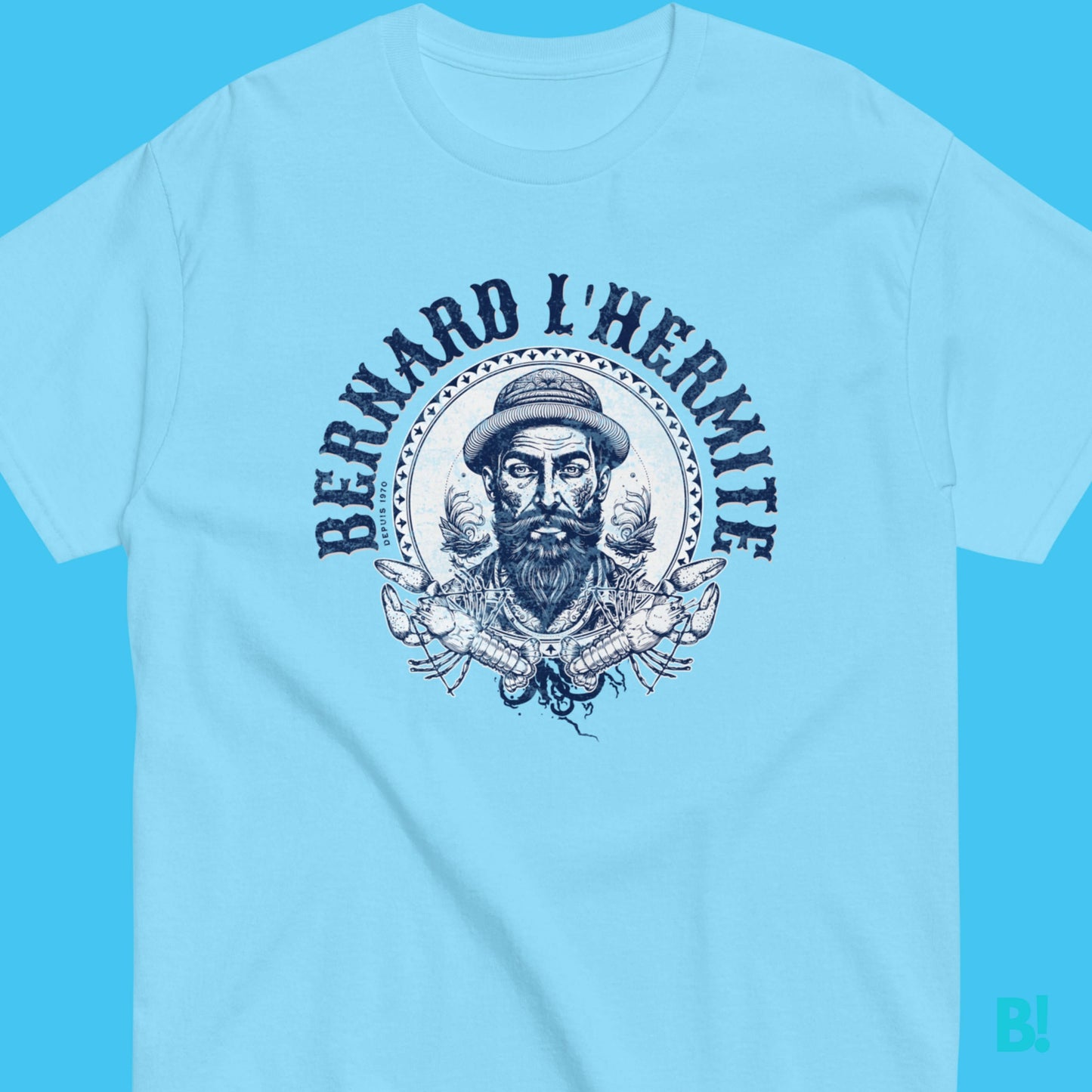 Bernard L'Hermite T-Shirt - Unisex, 100% Cotton Discover Bernard L'Hermite T-Shirt. 100% Cotton, 4 Colours, Sizes S-XXXL. Embrace French seaside charm and fashion exploration! Print design by DEPUIS 1970 €29.50 B!NKY Comfywear