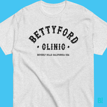 Betty Ford T-Shirt | Unisex Varsity Design Make a statement with our Betty Ford Clinic Varsity T-Shirt. 100% Cotton, available in 7 colors, S-XXXL. Print design by B!NKY Comfywear. €29.50 B!NKY Comfywear