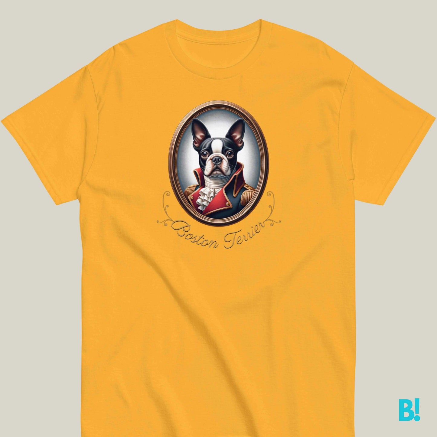 Boston Terrier Napoleon Dog T-shirt – 100% Cotton Love Boston Terriers? This Napoleon dog portrait T-shirt is perfect for you! 100% cotton, available in 7 colors. Show off your style! €29.50 B!NKY Comfywear