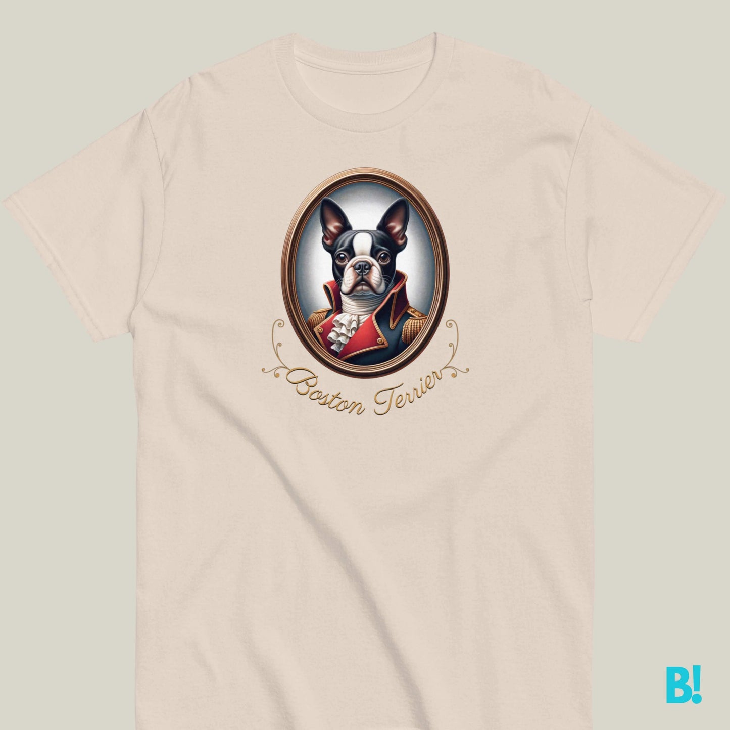 Boston Terrier Napoleon Dog T-shirt – 100% Cotton Love Boston Terriers? This Napoleon dog portrait T-shirt is perfect for you! 100% cotton, available in 7 colors. Show off your style! €29.50 B!NKY Comfywear