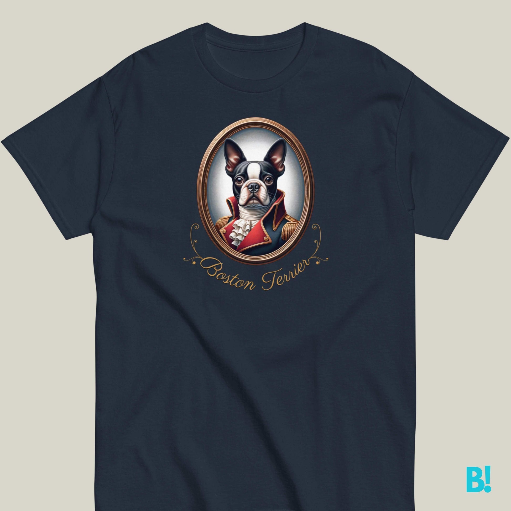 Boston Terrier Napoleon Dog T-shirt – 100% Cotton Love Boston Terriers? This Napoleon dog portrait T-shirt is perfect for you! 100% cotton, available in 7 colors. Show off your style! €29.50 B!NKY Comfywear