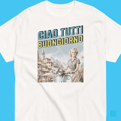 Ciao Tutti Buongiorno Classic Italian Graphic Cotton T-Shirt Ciao Tutti Buongiorno, time for a new look! A greeting and a smile in one T-Shirt! Say hello to your new favorite t-shirt! €29.50 B!NKY Comfywear