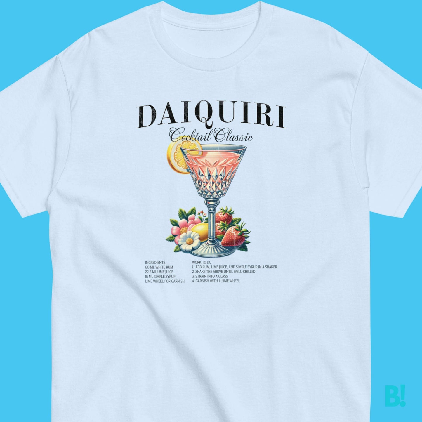 Iconic Daiquiri T-Shirt - B!NKY Comfywear Elevate your style with the Iconic Daiquiri Cocktail T-Shirt. 100% Cotton, unisex, available in 5 colors. Perfect blend of charm & sophistication. €29.50 B!NKY Comfywear