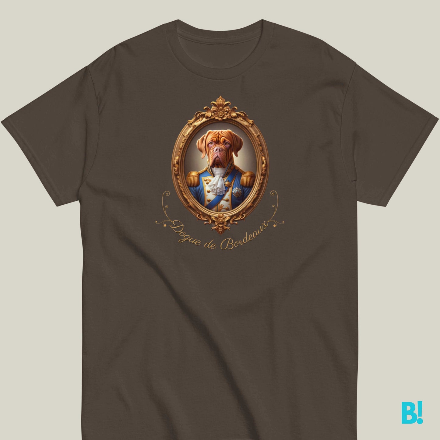 Dogue de Bordeaux Napoleon T-shirt – 100% Cotton Show off your Dogue de Bordeaux pride with this regal Napoleon dog portrait T-shirt. 100% cotton, 7 colors. Perfect for dog lovers! €29.50 B!NKY Comfywear