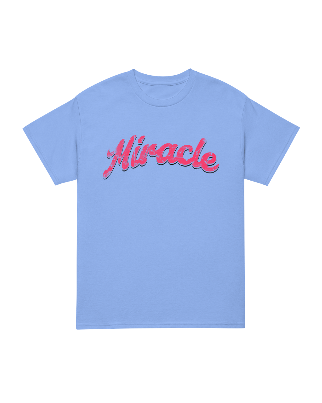 MIRACLE T-SHIRT | LUCK IS EARNED featuring creative lettering on a light blue background.