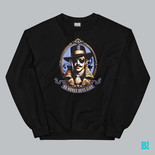 NO MONEY BOYS CLUB Sweater by DEPUIS 1970 Wrap yourself in comfort with the NO MONEY BOYS CLUB Sweater. Designed by DEPUIS 1970, it features a blend of pre-shrunk Cotton and Polyester for a soft feel. €39.0 B!NKY Comfywear