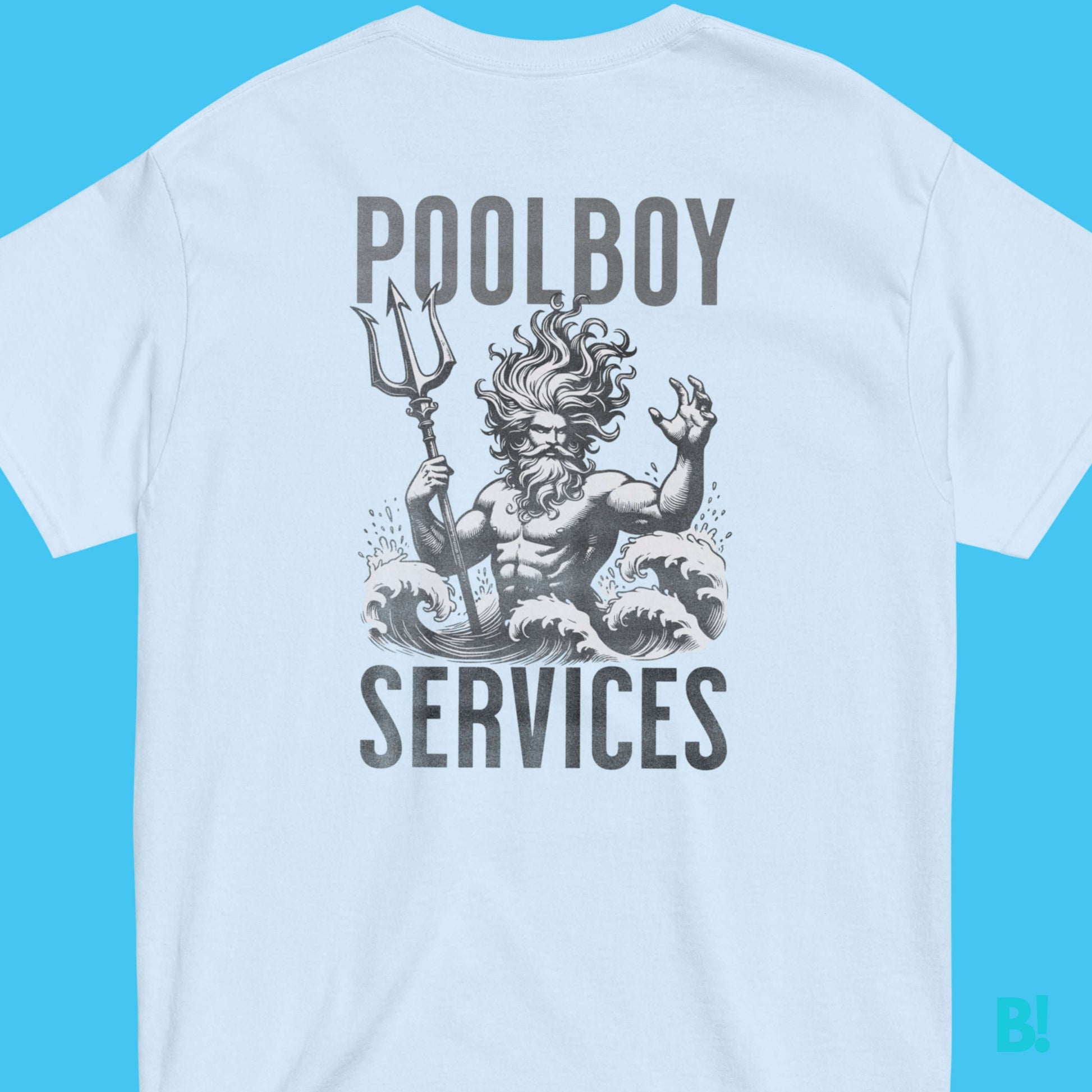 Dive In Style: Pool Boy Service T-Shirts! Splash into cool with our 100% cotton Pool Boy T-Shirts! Available in 5 vibrant colors & all sizes. Perfect poolside attire by B!NKY. €34.50 B!NKY Comfywear