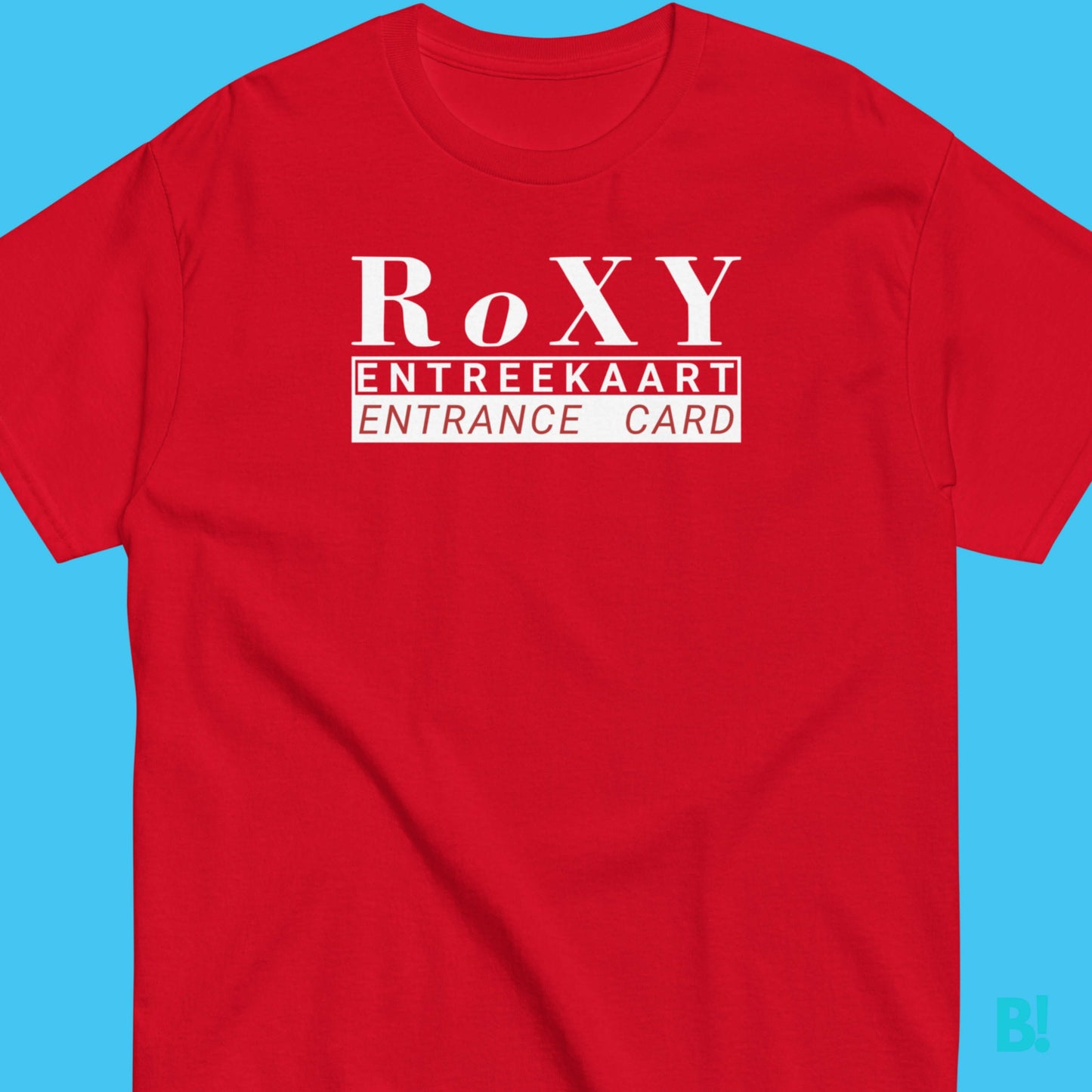 RoXY Nightclub Amsterdam T-Shirt | Limited Edition Own a piece of Amsterdam's house scene with our RoXY Nightclub T-Shirt. Limited stock – grab this iconic souvenir now! €29.50 B!NKY Comfywear