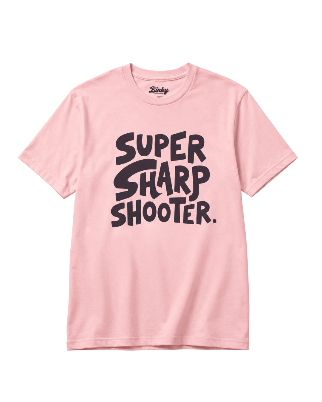 Super Sharp Shooter T-Shirt | Always Hit The Mark, a pink graphic tee showcasing motivational design.
