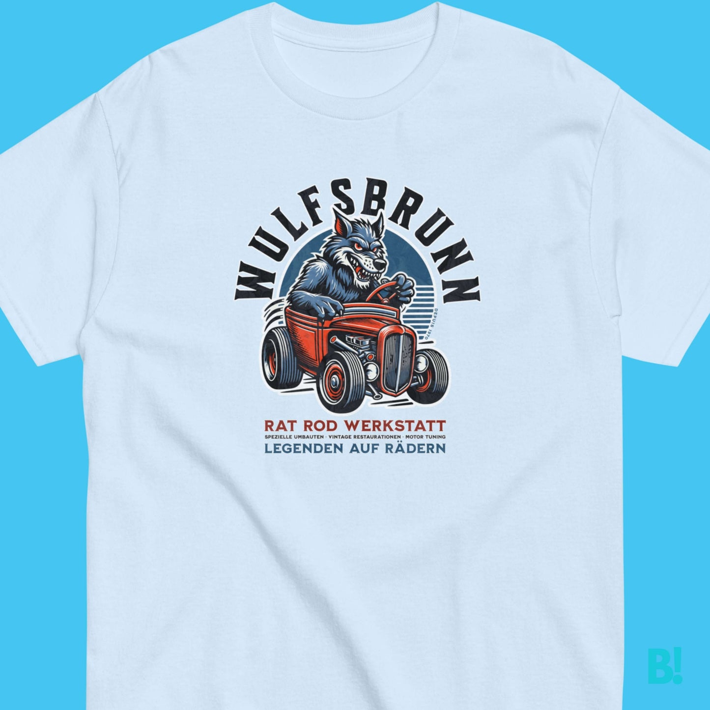 WULFSBRUNN Custom Rods T-Shirt - Speed Meets Style Discover the WULFSBRUNN Custom Rods T-Shirt. 100% cotton, unisex, available in 6 colors, sizes S-XXXL. Design by B!NKY Comfywear. €29.50 B!NKY Comfywear